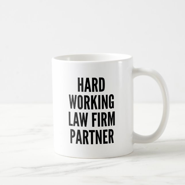 Hard Working Law Firm Partner Coffee Mug (Right)