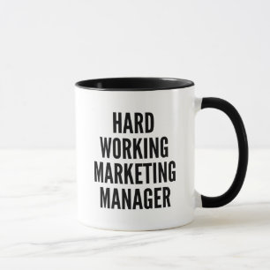 Hard Working Marketing Manager Mug