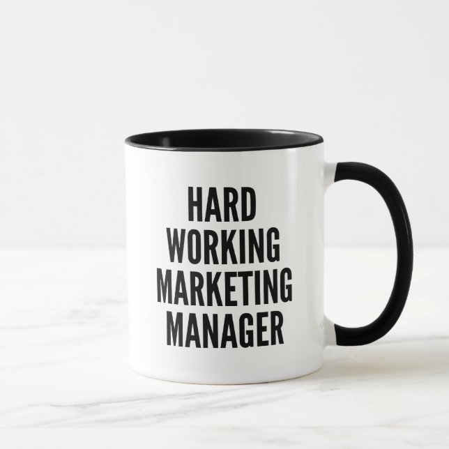 Hard Working Marketing Manager Mug (Right)