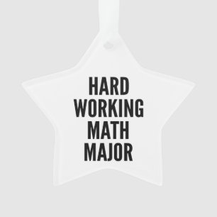 Hard Working Math Major Ornament