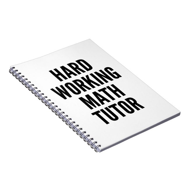 Hard Working Math Tutor Notebook (Right Side)