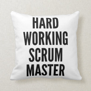 Hard Working Scrum Master Cushion