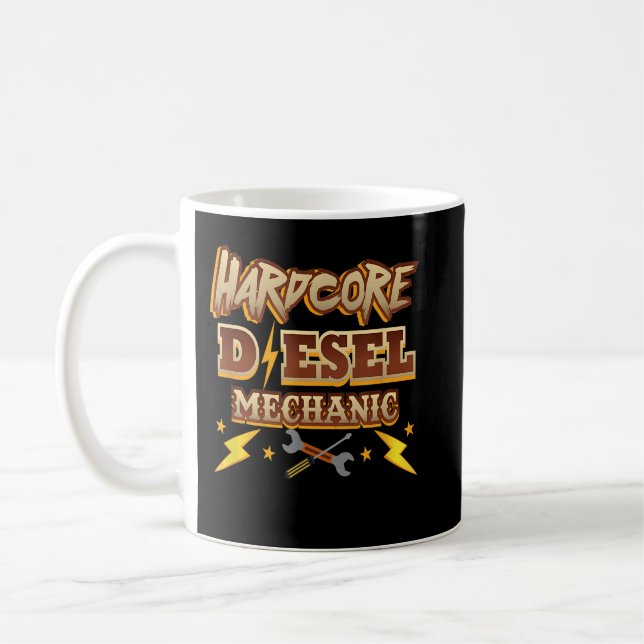 Hardcore Diesel Mechanic Coffee Mug (Left)