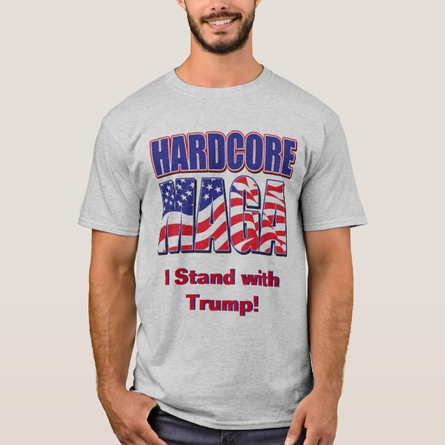 Hardcore MAGA T-Shirt (Front)