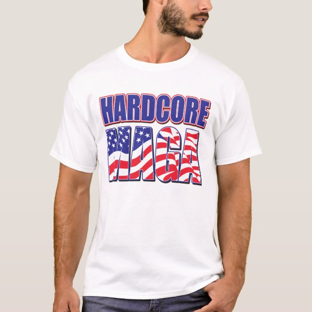 Hardcore MAGA T-Shirt (Front)