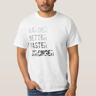 Harder Better Faster Stronger Tee