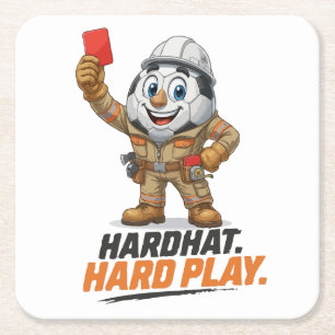 Hardhat Hard Play Soccer Referee Square Paper Coaster