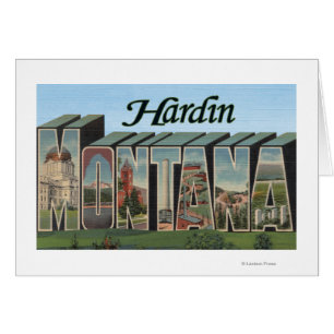 Hardin, Montana - Large Letter Scenes