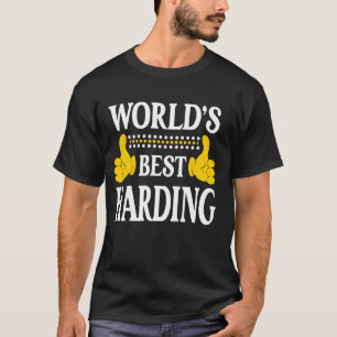 Harding Surname Team Family Last Name World's Best T-Shirt