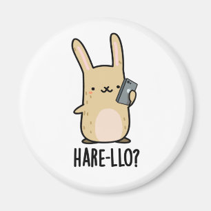 Hare-llo There Funny Hare Rabbit Pun  Magnet