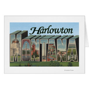 Harlowton, Montana - Large Letter Scenes