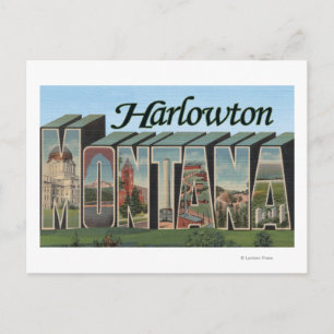 Harlowton, Montana - Large Letter Scenes Postcard