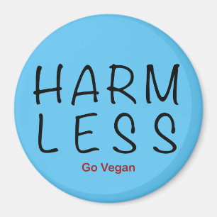 Harm Less - Go Vegan Magnet