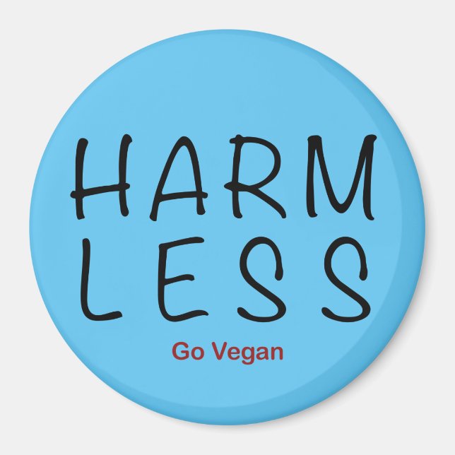 Harm Less - Go Vegan Magnet (Front)