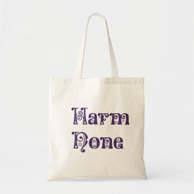 Harm None Tote Bag (Front)