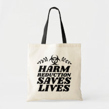HARM REDUCTION SAVES LIVES
