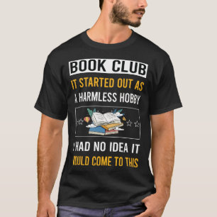 Harmless Hobby Book Club T-Shirt