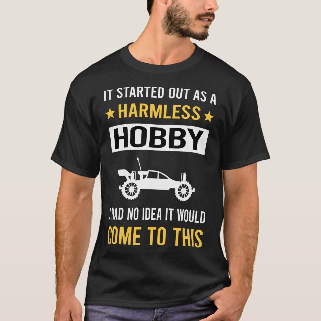 Harmless Hobby RC Car Cars T-Shirt (Front)