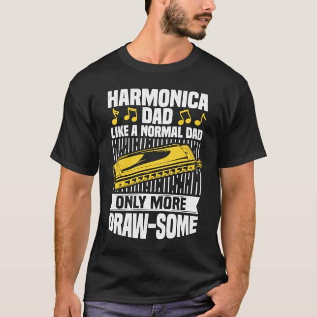 Harmonica Dad Mouth Organ French Harp & Harmonica  T-Shirt (Front)