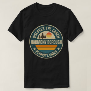Harmony borough, Pennsylvania T-Shirt