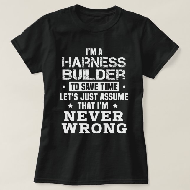 Harness Builder T-Shirt (Design Front)
