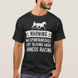 Harness Racing Gift Idea For Him Or Her T-Shirt