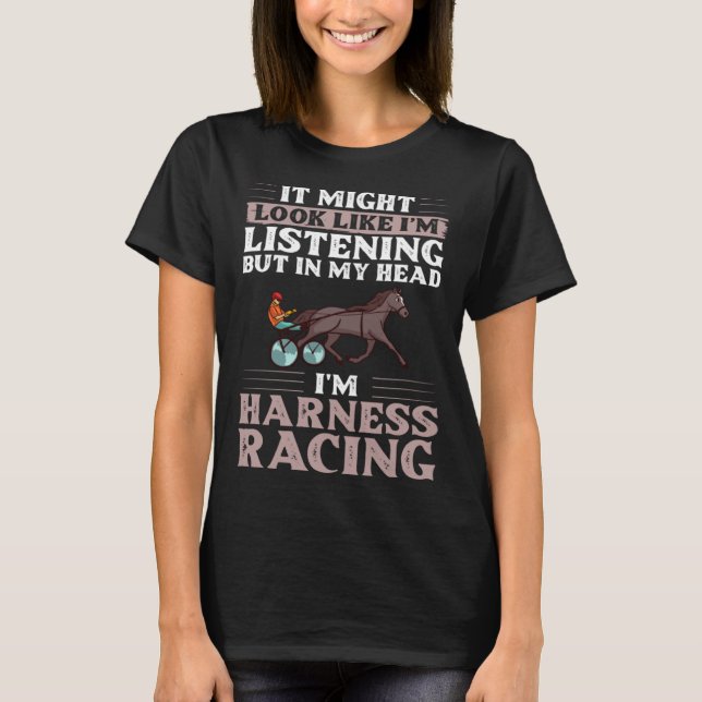 Harness Racing Horse Race Track Racer Trotting Hor T-Shirt (Front)