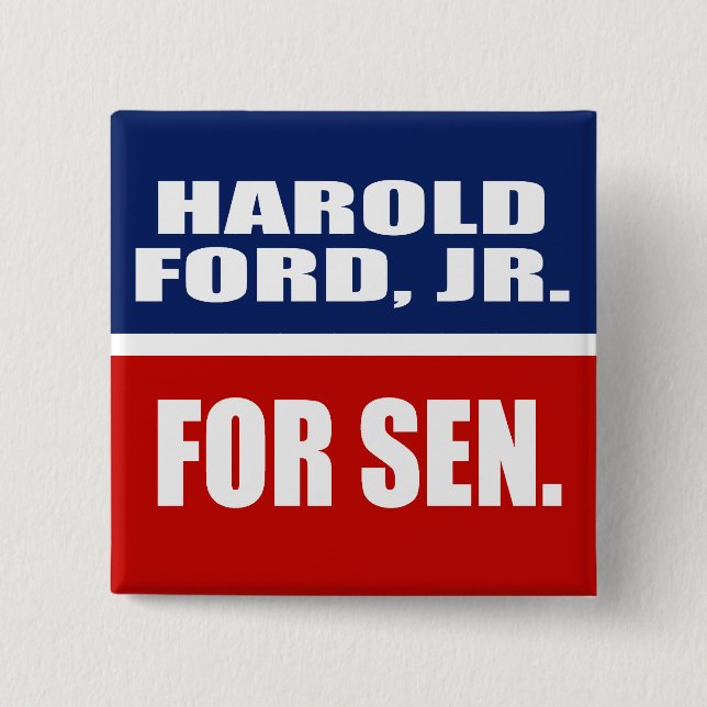 HAROLD FORD, JR. FOR SENATE 15 CM SQUARE BADGE (Front)