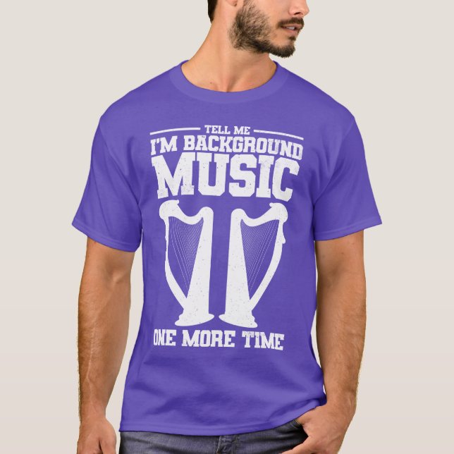 Harp musical instrument friend T-Shirt (Front)