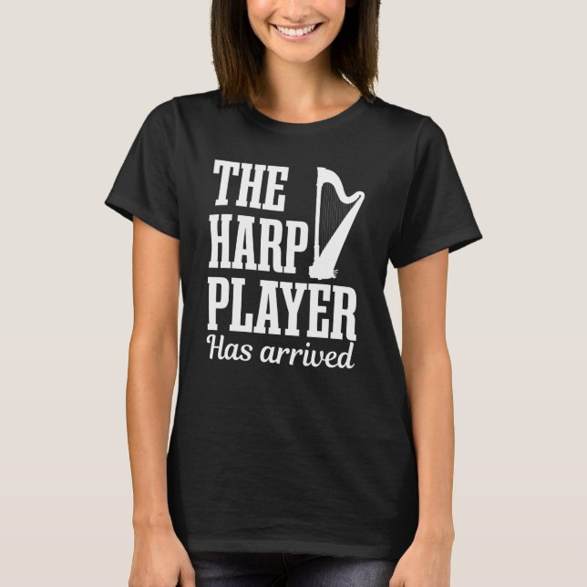 Harp Player Harpist Musician Music  Stringed Instr T-Shirt (Front)