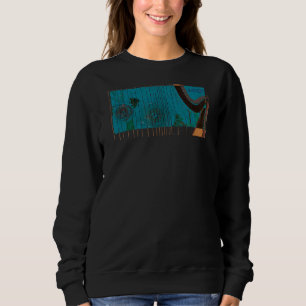Harpist Musical Harp String Instrument Women Men B Sweatshirt