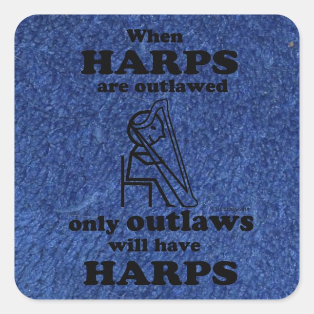 Harps Outlawed Square Sticker (Front)