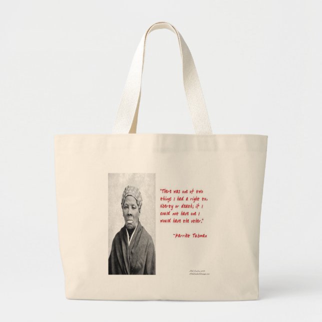 Harriet Tubman "Liberty Or Death" Quote Gifts Large Tote Bag (Front)