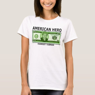Harriet Tubman on Twenty Dollar Bill T-Shirt