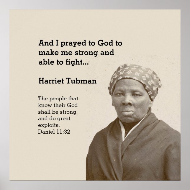 HARRIET TUBMAN Quote Custom Bible Verse  Poster (Front)