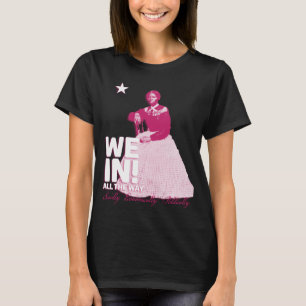 Harriet Tubman - We In! T-Shirt