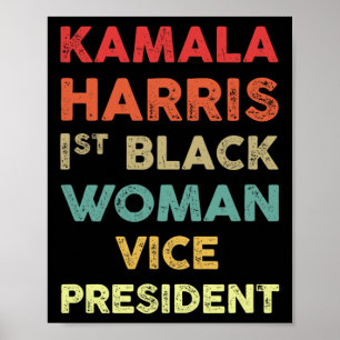 Harris 1st Black Woman Vice President 2020 Poster