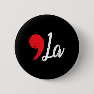 Harris 2024 Distressed Comma La Funny 6 Cm Round Badge