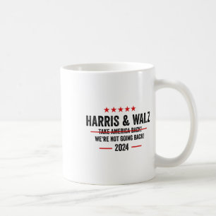 Harris 2024 For President Harris Walz 2024 Anti-tr Coffee Mug