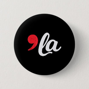 Harris 2024 President Comma La Funny 1 6 Cm Round Badge