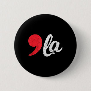 Harris 2024 President Distressed Comma La Funny 1 6 Cm Round Badge