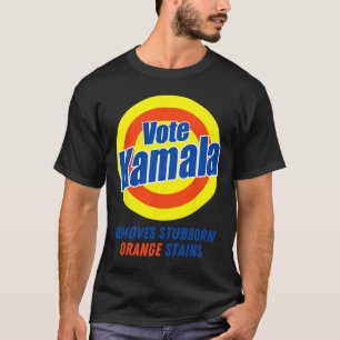 Harris 2024 Removes Stubborn Orange Stains 5 T-Shirt