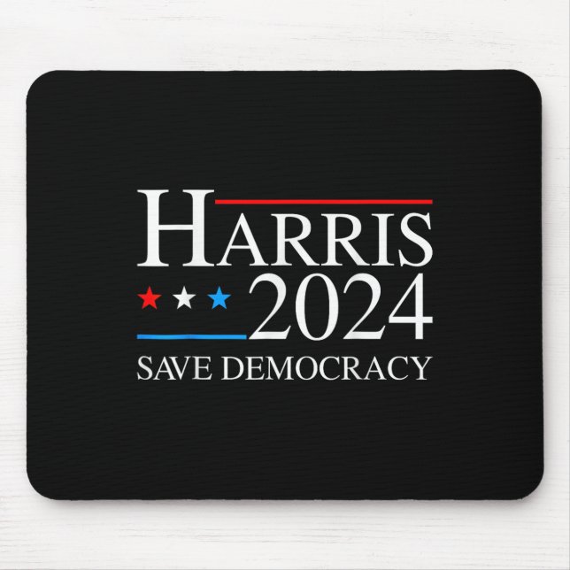 Harris 2024 Save Democratic Election Campaign Us F Mouse Pad (Front)