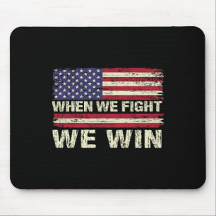Harris 2024 When We Fight We Win Dnc America Flag Mouse Pad