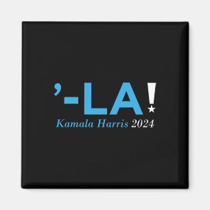 Harris 24 Comma La Kamala Walz 2024 President Kama Magnet