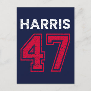 Harris 47 I - Kamala Harris For President Postcard