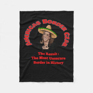 Harris Border Czar Funny Political T Fleece Blanket