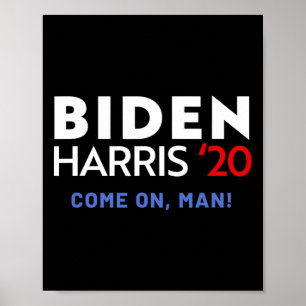 Harris Come On Man Liberal Democrat 2020 Election Poster