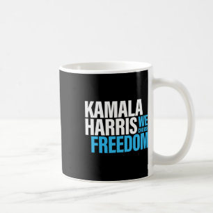 Harris For President 2024 Election Campaign Freedo Coffee Mug