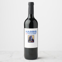 Harris for President / Kamala Harris for President Wine Label